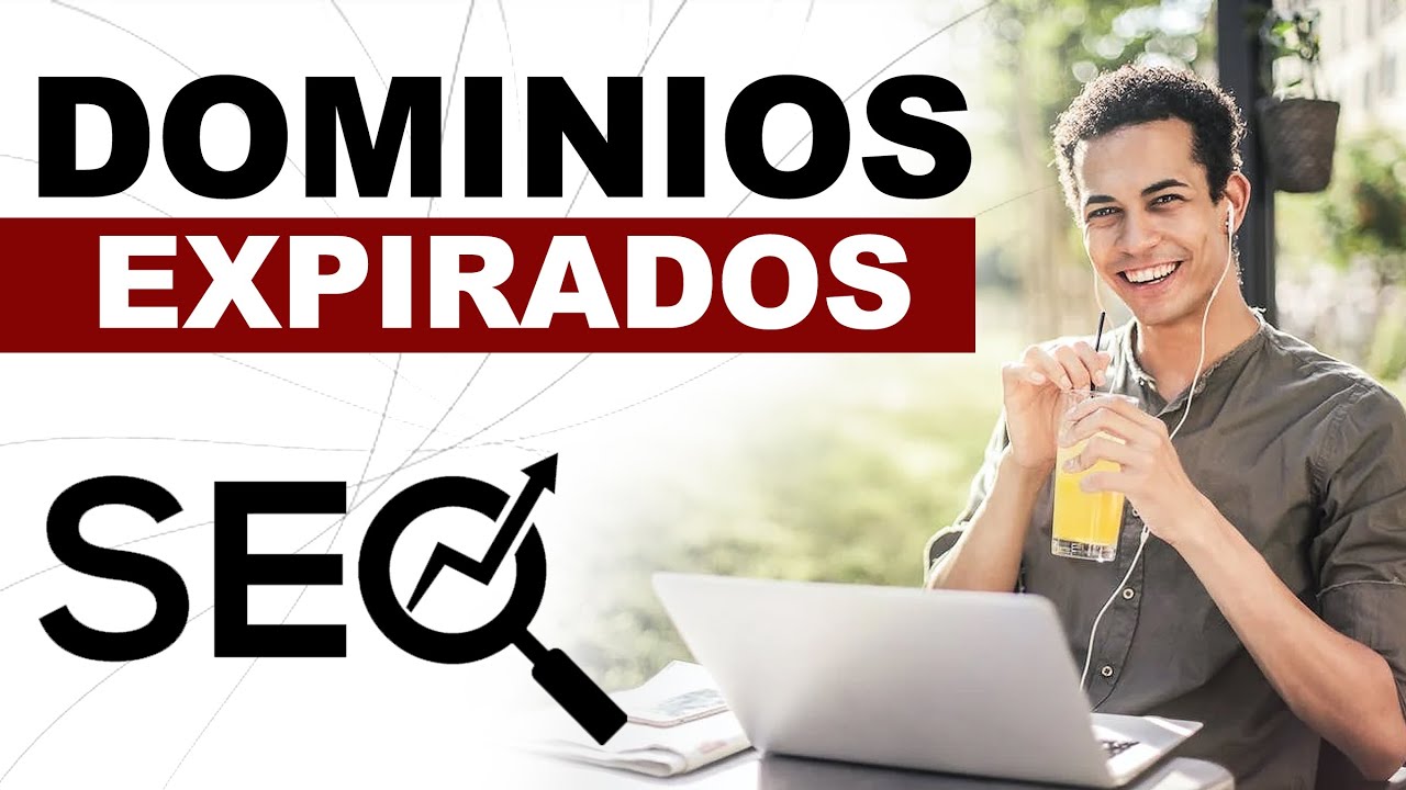 Dominios vencidos: cómo comprarlos legalmente y usarlos para SEO o negocios